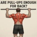 Are Pull-Ups Enough for Back Development?